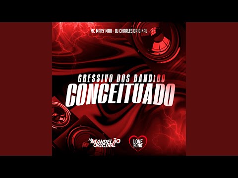 Agressivo dos Bandido Conceituado