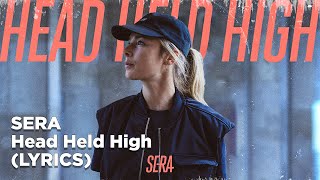 Musik-Video-Miniaturansicht zu Head Held High Songtext von SERA