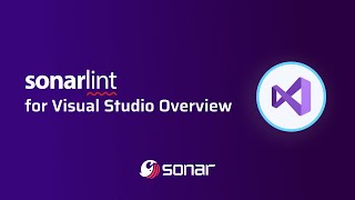 SonarLint for Visual Studio Overview | a free and open source IDE extension