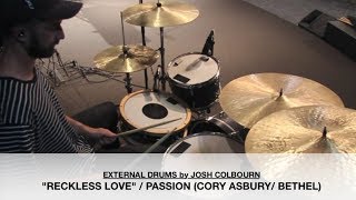 RECKLESS LOVE / PASSION (CORY ASBURY/ BETHEL) /  DRUM COVER