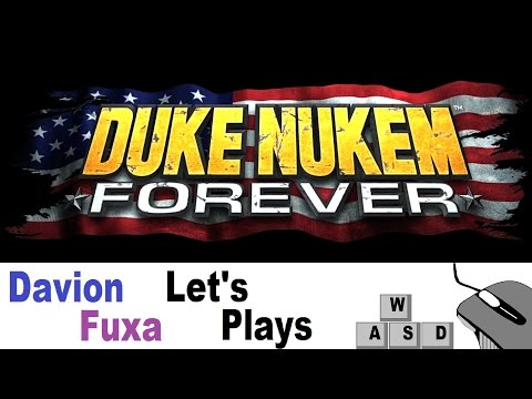 DavionFuxa Plays Duke Nukem Forever - Ep 4 - Missing My Mighty Boot