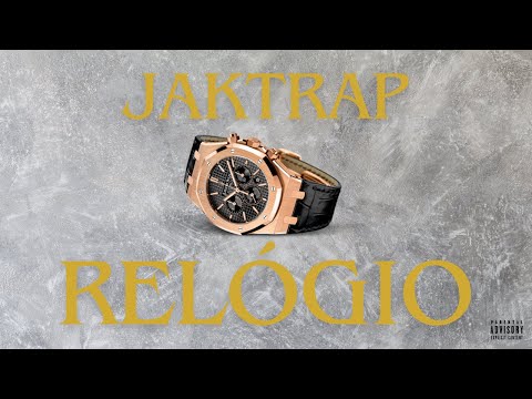 Jaktrap - Relógio (Music Vídeo)