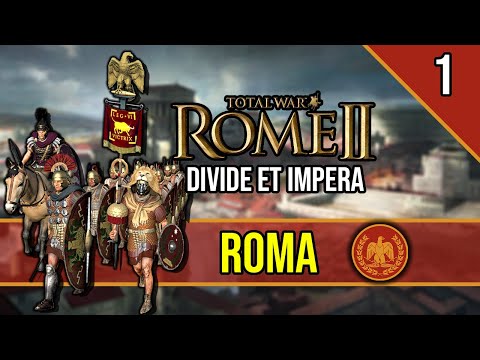 The Pyrrhic War - ROME 2 Total War ~ Let's Play ROMA [Divide Et Impera] #1