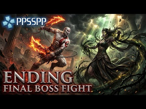 God of War: Chains of Olympus Part 6 | ENDING | Final Boss Fight Kratos vs Persephone | PPSSPP