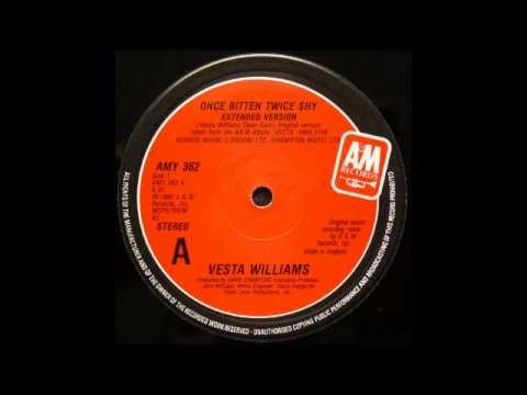 VESTA WILLIAMS - Once Bitten Twice Shy (12'' Version) [HQ]