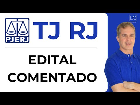 Concurso TJRJ | Comentários Sobre o Edital