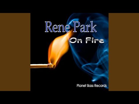 Rene Park - On Fire (Club Mix)
