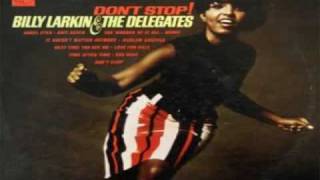 Billy Larkin And The Delegates - Don't Stop