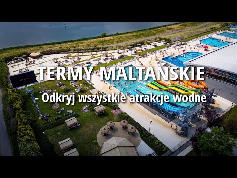 Termy Maltańskie - Odkryj wszystkie atrakcje wodne 2023