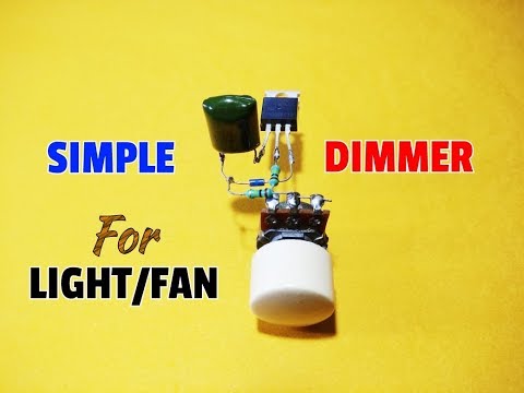 Simple Dimmer Circuit And Electronic Fan Regulator..Simple Light Dimmer And Fan Speed Controller.. Video