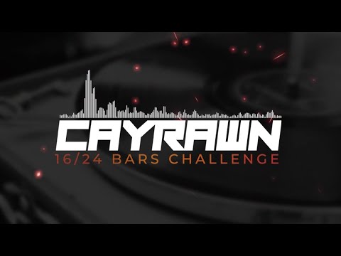 Cayrawn 24 Bars Challenge