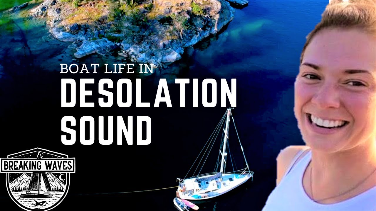 BOAT LIFE in Prideaux Haven - DESOLATION SOUND - S2.Ep28
