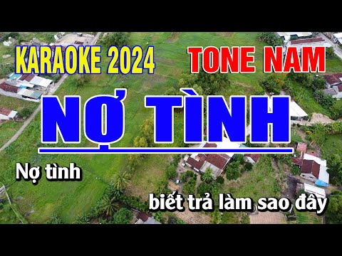 Karaoke Nợ Tình Tone Nam | Rumba | Bạch Duy Sơn