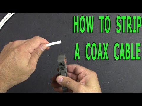 How to Strip a Coax Wire