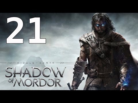 Middle Earth Shadow of Mordor Walkthrough Gameplay Part 21 No Commentary PS4 Xbox One