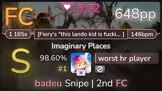 8.2⭐ worst hr player | Busdriver - Imaginary Places [Fiery&#39;s] 98.60% FC #1 | 648pp - osu!