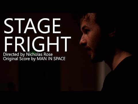 Stage Fright - A Short Film by Nicholas Rose
