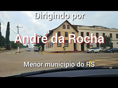 André da Rocha (RS) - 1156 habitantes. A menor cidade do Rio Grande do Sul.