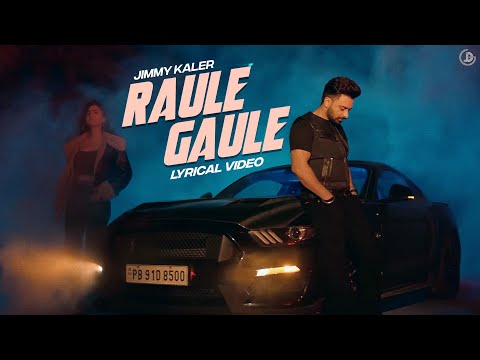 Raule Gaule (Lyrical) — watch video