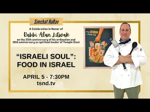 “Israeli Soul”: Food in Israel