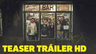 El bar Film Trailer