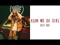 Alam Mo Ba Girl  - Hev Abi (lyrics video)
