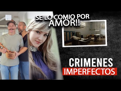 CRIMENES IMPERFECTOS -"OBSESIÓN MORTAL: EL AMIGO QUE AMABA DEMASIADO… Y SE LO COMIÓ !!