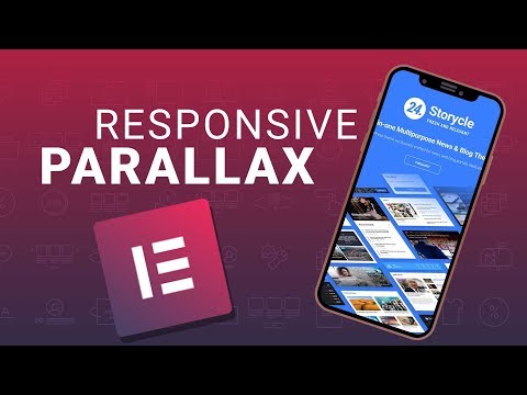 RESPONSIVE PARALLAX with Elementor | Add Parallax Scrolling Effect for Mobile Devices