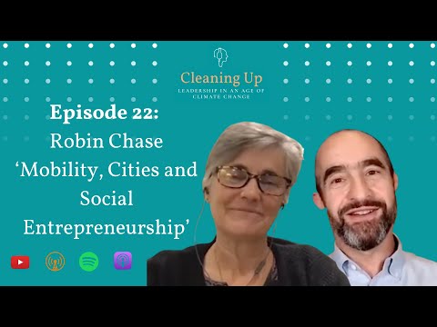 Mobility, Cities and Social Entrepreneurship - Ep22: Robin Chase
