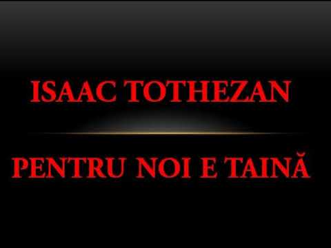 🎤🎹Isaac Tothezan AUDIO (1986) - Pentru noi e taina mare