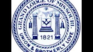 Grand Lodge of Missouri AF&AM 192nd Communication - Installation of 2013-14 Officers