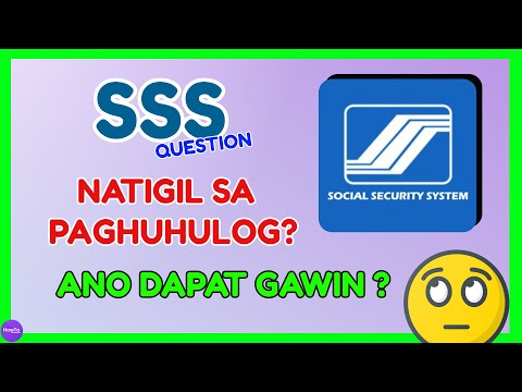 SSS Reactivation: Paano pag Natigil sa Paghulog sa SSS? How to Activate SSS Number?