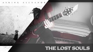 Asking Alexandria - The Lost Souls - HD (Guitar Cover)