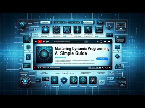 Mastering Dynamic Programming: A Simple Guide