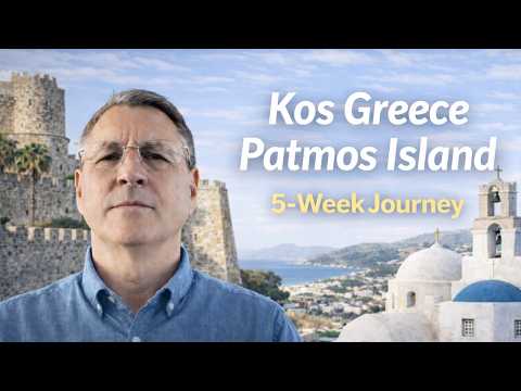 Kos, Greece & Patmos Island | 5 Weeks in the Holy Land