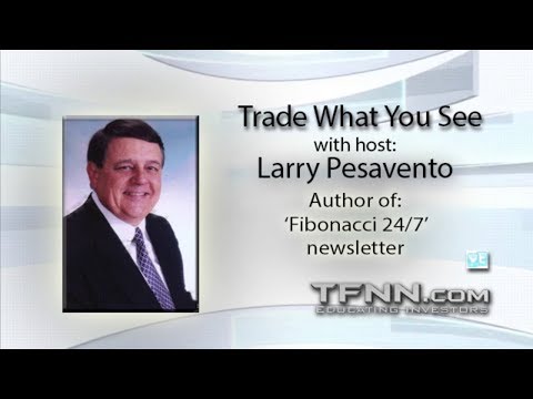 October 16th Trade What You See with Larry Pesavento on TFNN - 2018