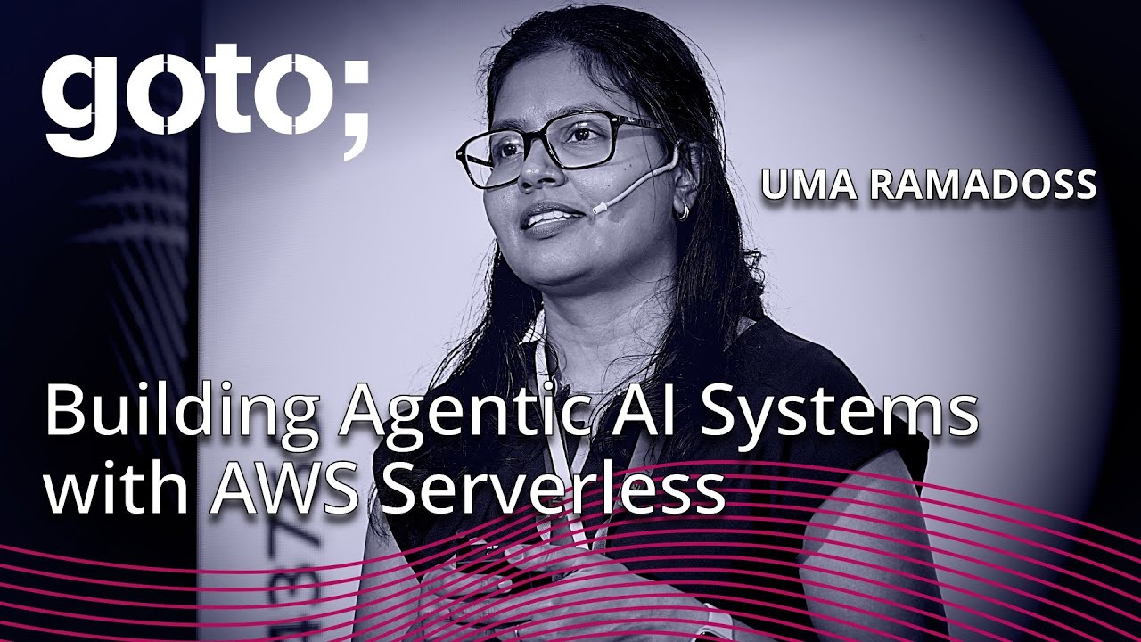 Building Agentic AI Systems with AWS Serverless