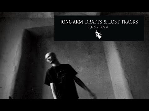Long Arm 'Undeeer!' (Drafts & Lost Tracks - 2010 - 2014 - Project: Mooncircle, 2016)