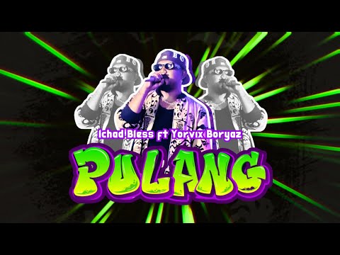 Ichad bless feat. Yorvix Boryaz - Pulang [Music Visualizer] Lagu Timur Trending