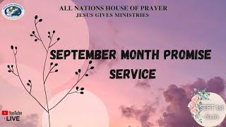 SEPTEMBER MONTH PROMISE SERVICE 2022