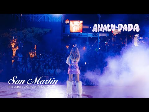 Analu Dada - Inauguración Árbol de San Martín 2025 (Full Live Show) 