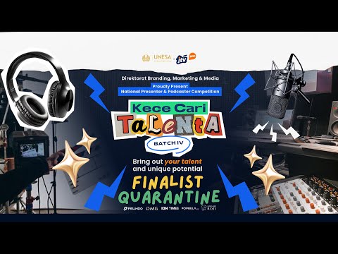 Kece Cari Talenta Batch 4 (2024) - Finalist Quarantine