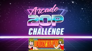 Arcade 20p Challenge - Body Slam