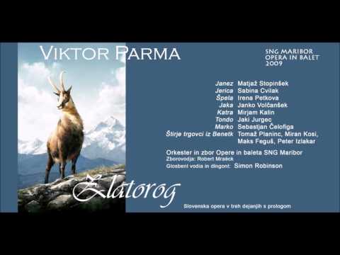 VIKTOR PARMA:  Zlatorog 1/4 (Prologo)