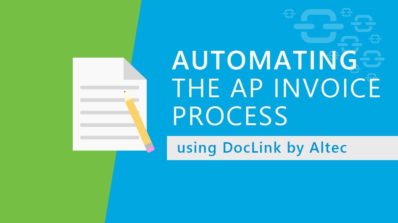 Automating the AP Invoice Process using DocLink by Altec