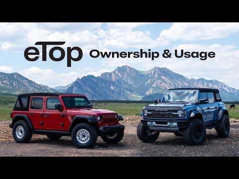 eTop Ownership Guide | Automatic Soft Top for Jeep Wrangler & Ford Bronco