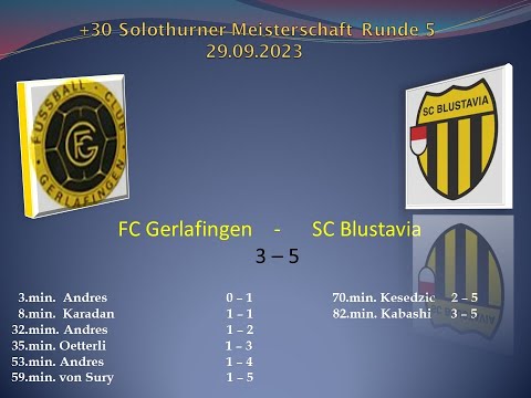 +30 Senioren Meisterschaft FC Gerlafingen - SC Blustavia