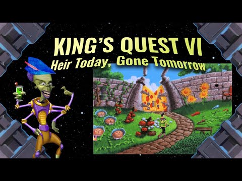 The almost good one... | King's Quest VI: Heir Today, Gone Tomorrow