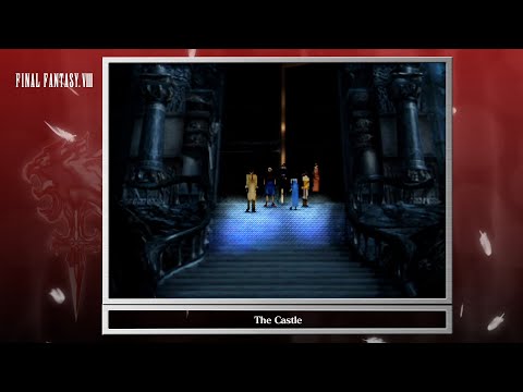 [Video Soundtrack] The Castle [FINAL FANTASY VIII]