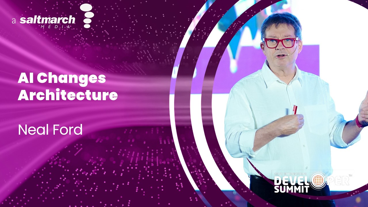 The Intersection of Architecture and AI - Neal Ford